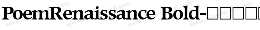 PoemRenaissance Bold字体转换